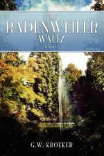 The Badenweiler Waltz: Poetic Thoughts and Reflections of a Southern Piedmont Woman