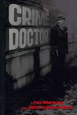 The Crime Doctor: Rogue Males of 1950's Crimes