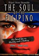 The Soul of the Filipino: Autumn Leaves