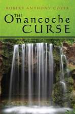 The Onancoche Curse