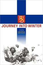 Journey Into Winter: The Frontmire Histories - Book I