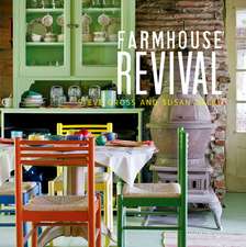 Farmhouse Revival