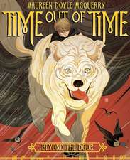 Time Out of Time: Book One