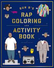 Bun B's Rap Coloring and Activity Book