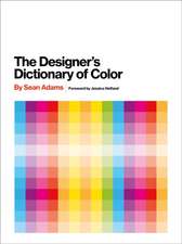 The Designer's Dictionary of Color