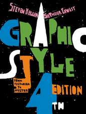 Heller, S: Graphic Style: From Victorian to Hipster