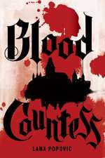 Blood Countess (Lady Slayers)