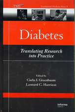 Diabetes: Translating Research into Practice