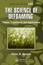 The Science of Defoaming: Theory, Experiment and Applications