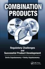 Combination Products: Regulatory Challenges and Successful Product Development