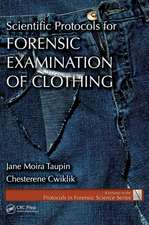 Scientific Protocols for Forensic Examination of Clothing