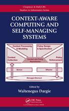 Context-Aware Computing and Self-Managing Systems