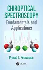 Chiroptical Spectroscopy: Fundamentals and Applications