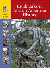 Landmarks in African American History