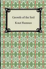 Growth of the Soil: The Epic of Kings