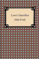 Love's Sacrifice