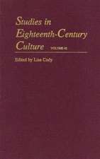 Studies in Eighteenth–Century Culture V42