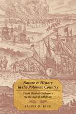 Nature and History in the Potomac Country – From Hunter–Gatherers to the Age of Jefferson