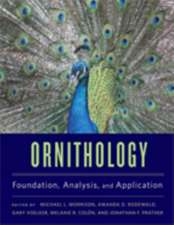 Ornithology – Foundation, Analysis, and Application