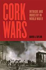 Cork Wars – Intrigue and Industry in World War II