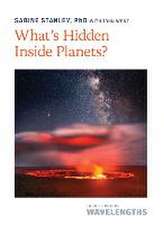 What′s Hidden Inside Planets?