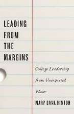 Leading from the Margins – College Leadership from Unexpected Places