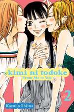 Kimi ni Todoke: From Me to You, Vol. 2