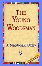 The Young Woodsman