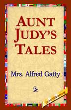 Aunt Judy's Tales