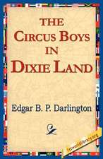 The Circus Boys in Dixie Land