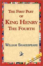 The First Part of King Henry the Fourth