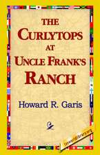 The Curlytops at Uncle Frank's Ranch