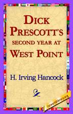 Dick Prescott's Second Year at West Point