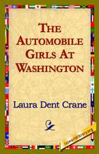 The Automobile Girls at Washington