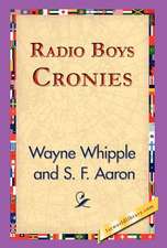 Radio Boys Cronies