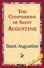 The Confessions of Saint Augustine