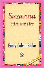 Suzanna Stirs the Fire