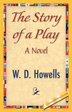 The Story of a Play