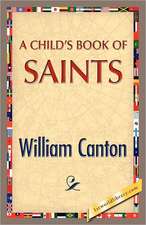 A Child's Book of Saints