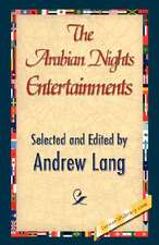 The Arabian Nights Entertainments