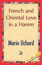 French and Oriental Love in a Harem