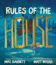 Rules Of The House