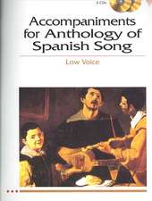 Accompaniments for Anthology of Spanish Song - Low Voice