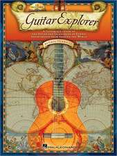 Guitar Explorer: A Guitarist's Guide to the Styles & Techniques of Ethnic Instruments from Around the World [With CD (Audio)]