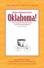 Oklahoma!: The Complete Book and Lyrics of the Broadway Musical