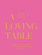 A Loving Table