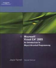 Microsoft Visual C# 2005, An Introduction to Object-Oriented Programming