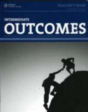 Garside, B: Outcomes (1st ed) - Intermediate - Teacher Book