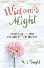 Widow's Might: Finding Peace and Purpose After the Loss of Your Spouse