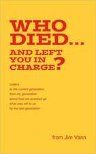 Who Died...and Left You in Charge?